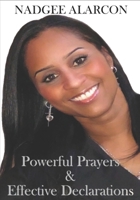 Powerful Prayers & Effective Declarations B0FV3W2XC4 Book Cover