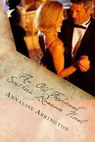 An Old Fashioned Southern Romance Novel 1481104128 Book Cover