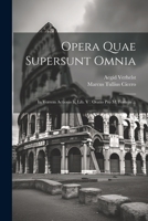 Opera Quae Supersunt Omnia: In Verrem Actionis Ii, Lib. V: Oratio Pro M. Fontejo ... 1021377716 Book Cover