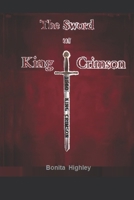 The Sword of King Crimson B0H6RML1XH Book Cover