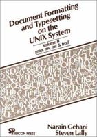 Document Formatting and Typesetting on the Unix System: Grap/ Mv/ MS and Troff (Document Formatting & Typesetting on the UNIX Sytem) 0961533633 Book Cover