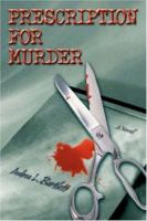 Prescription for Murder 0595409385 Book Cover