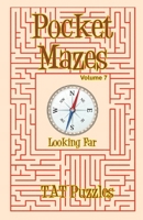 Pocket Mazes Volume 7 1925332845 Book Cover