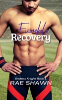 Fumble Recovery (Endless Knight) 1737340801 Book Cover