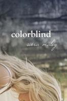 Colorblind 150840304X Book Cover