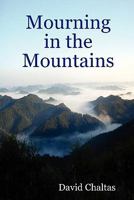 Mourning in the Mountains 0615184367 Book Cover