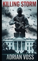 Killing Storm (The Failsafe Series) B0DV9GLCF2 Book Cover