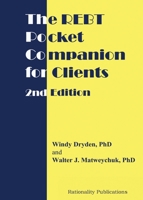 The REBT Pocket Companion for Clients, 2nd Edition 1914938194 Book Cover