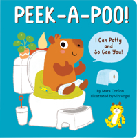 Peek-a-poo! Board Book: I Can Potty and So Can You! 1441339965 Book Cover