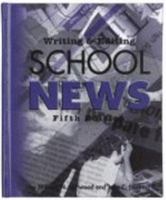 Writing and Editing School News 0931054648 Book Cover