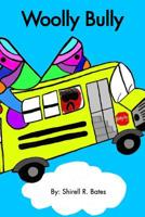 Woolly Bully 0368815765 Book Cover