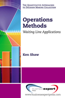 Operations Methods: Waiting Line Applications 1606492373 Book Cover