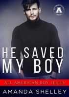 He Saved My Boy 1951947282 Book Cover