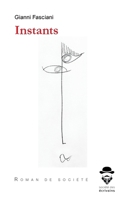 Instants (French Edition) 2342352859 Book Cover