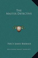 The Master Detective 1717280129 Book Cover