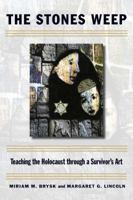 The Stones Weep 0989084108 Book Cover