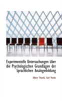 Experimentelle Untersuchungen Uber Die Psychologischen Grundlagen Der Sprachlichen Analogiebildung (1901) 1110987420 Book Cover