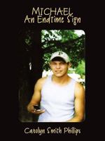 Michael: An Endtime Sign 1602645604 Book Cover