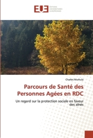 Parcours de Santé des Personnes Agées en RDC 6202537639 Book Cover