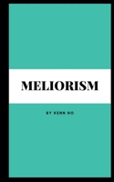 Meliorism 9395756454 Book Cover