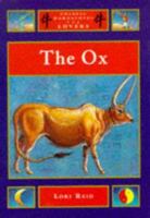 The Ox (Chinese Horoscopes for Lovers) 1852307625 Book Cover