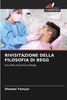 Rivisitazione Della Filosofia Di Begg (Italian Edition) 6209413420 Book Cover