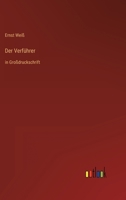 Der Verführer: in Großdruckschrift 3368469592 Book Cover