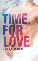 Time for Love 1925448878 Book Cover