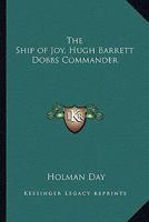 SHIP OF JOY Hugh Barret Dobbs - Commander 1162754958 Book Cover