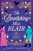 The Bewitching Miss Blair 1806563053 Book Cover