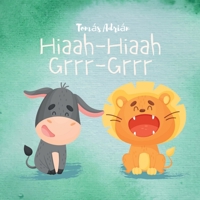 Hiaah - Hiaah, Grrr - Grrr: Ilustrado, Primeras palabras, Historias para dormir (Acuarelas) B093BLF5F9 Book Cover