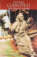 indira-gandhi--the-story-of-a-leader 8129103303 Book Cover