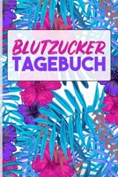 Blutzucker Diabetes Tagebuch - Blutzucker messen und Werte notieren: A5 I B5 I 120 Seiten I Journal - Buch I Softcover I �bersichtlich gestaltet f�r Diabetiker die Insulin spritzen 1676442464 Book Cover