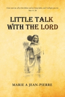 Little Talk with the Lord 1664157727 Book Cover