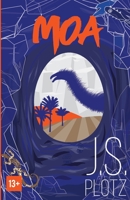 Moa: The Hike, the Quest, the Discovery. 1471035840 Book Cover