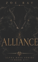 Alliance (Alpha Boss) B088N93Z68 Book Cover