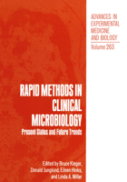 Rapid Methods in Clinical Microbiology: Present Status and Future Trends 0306435071 Book Cover