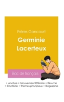 Réussir son Bac de français 2026: Analyse du roman Germinie Lacerteux des Frères Goncourt 2385991942 Book Cover