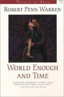 World Enough and Time (Voices of the South) 0394728181 Book Cover