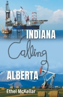 Indiana Calling Alberta 1038336929 Book Cover