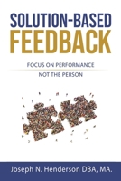 Solution-Based Feedback B0CPSMXV79 Book Cover