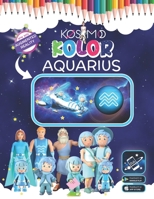 KosmoKolor Aquarius B0841C1B4H Book Cover