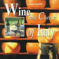 Wine & Cheese of Italy 8873013015 Book Cover