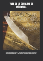 DESTINO PARIS EMBAJADORES A LA CARRERA: REMEMBRANZAS/¨OJYGMA PUBLICATIONS-EDITOR¨ (Spanish Edition) B0CRRN3B84 Book Cover