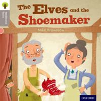 The Elves and the Shoemaker. Mike Brownlow 0198339054 Book Cover