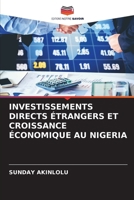 Investissements Directs Étrangers Et Croissance Économique Au Nigeria 6207309294 Book Cover
