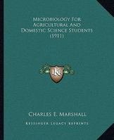Microbiology for Agricultural and Domestic Science Students 1143853393 Book Cover