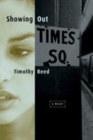 Showing Out: A Novel 1560254378 Book Cover