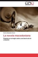 La Novela Macedoniana 365901785X Book Cover