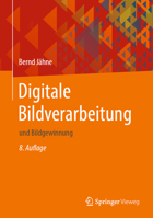 Digitale Bildverarbeitung : Und Bildgewinnung 3662595095 Book Cover